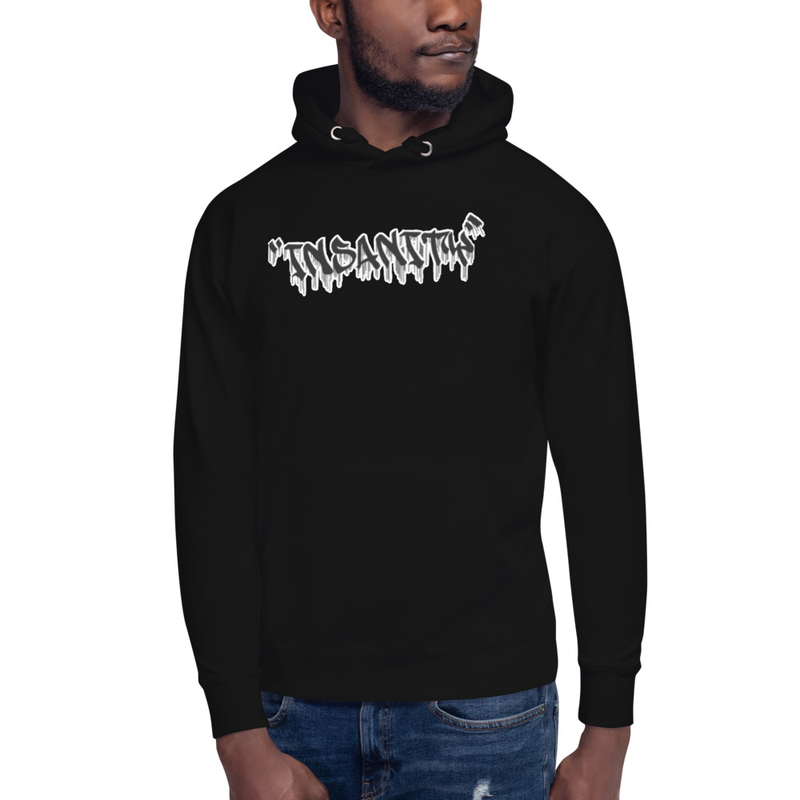 Insanity Hoodies