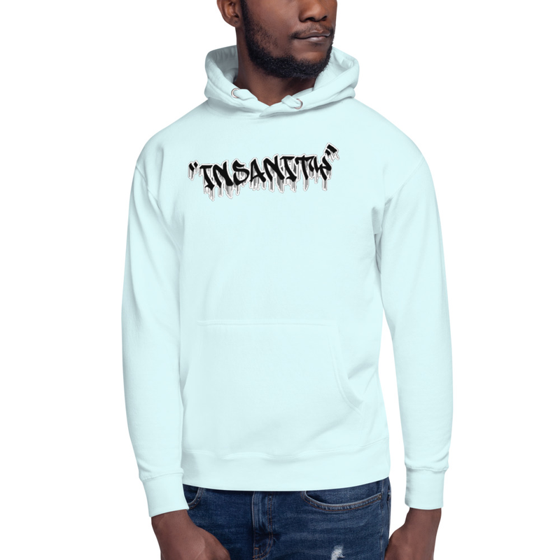 Insanity Hoodies