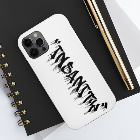 Insanity phone case